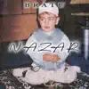 Bratu - Nazar - Single